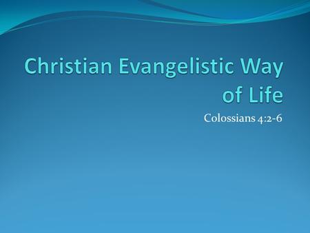 Colossians 4:2-6. The result recorded in the book of Acts Acts 2:41: There were added that day about three thousand souls. Acts 4:4: The number of.