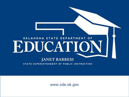 Www.sde.ok.gov.  ACE Curriculum  ACE Testing  ACE Remediation and Intervention  ACE Resources.