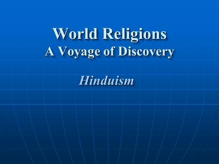 World Religions A Voyage of Discovery