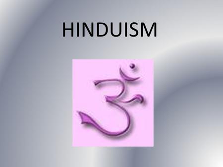 HINDUISM.