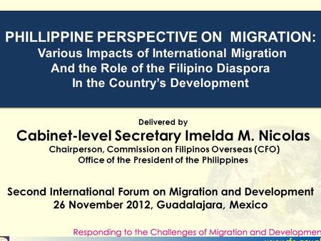 PHILLIPPINE PERSPECTIVE ON MIGRATION: