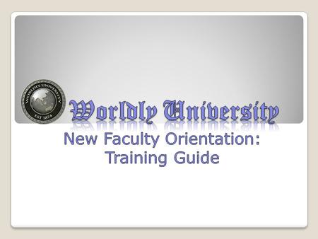 Overview Welcome to New Faculty Orientation (NFO) ◦Last only 3 weeks ◦Required before added to schedule ◦Designed to help you successfully acculturate.