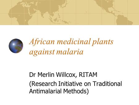 African medicinal plants against malaria