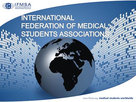 MEDSIN-UK in the IFMSA Elly Pilavachi