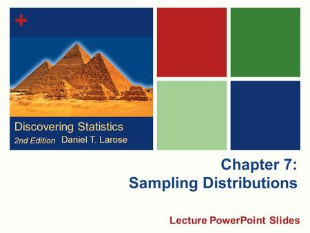 Chapter 7: Sampling Distributions