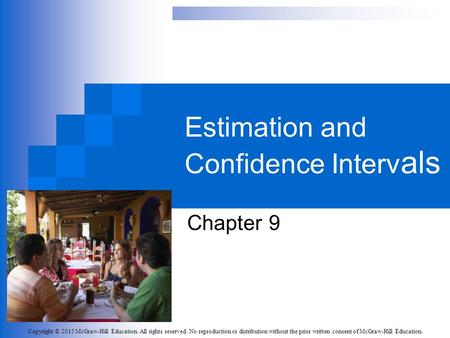 Estimation and Confidence Intervals