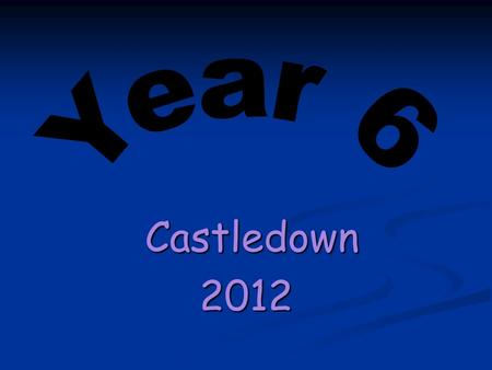 Castledown Castledown2012. What are SATs? - National Curriculum tests – end of year 2, 6 and 9. - The year 6 tests are more formal than those in Year.