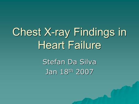 Chest X-ray Findings in Heart Failure