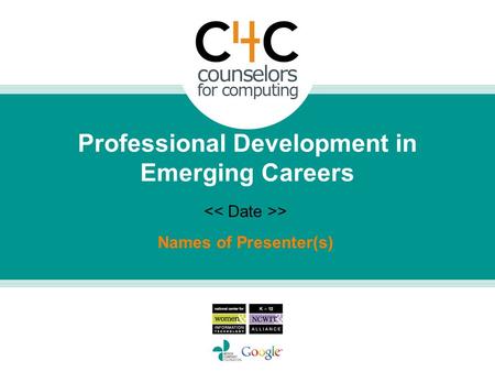 Names of Presenter(s) > Professional Development in Emerging Careers.