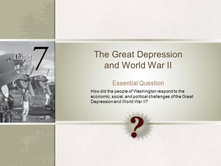 The Great Depression and World War II