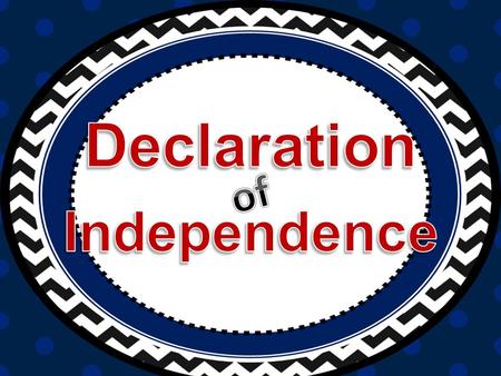 Congress asked Thomas Jefferson to write a declaration, or announcement, explaining why the colonies needed to break away from Britain. Jefferson argued.