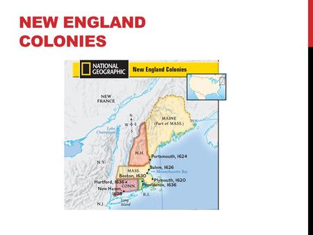 New England Colonies.