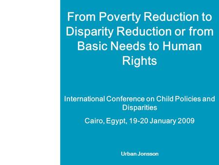 International Conference on Child Policies and Disparities