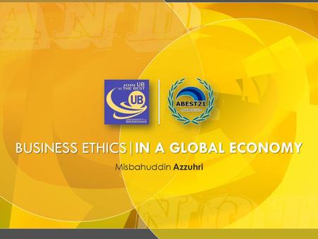 BUSINESS ETHICS|IN A GLOBAL ECONOMY