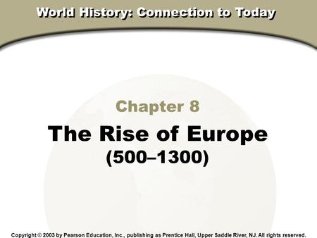 World History: Connection to Today