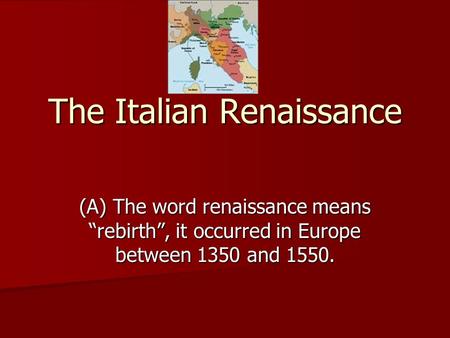 The Italian Renaissance