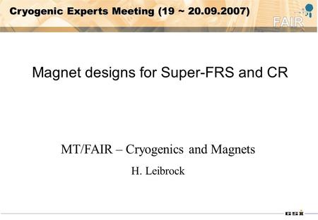 Magnet designs for Super-FRS and CR