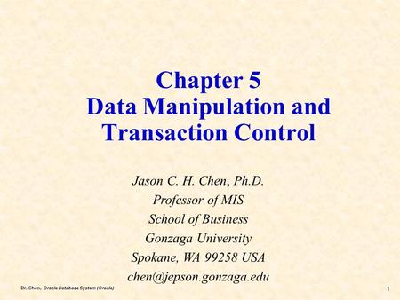 Chapter 5 Data Manipulation and Transaction Control