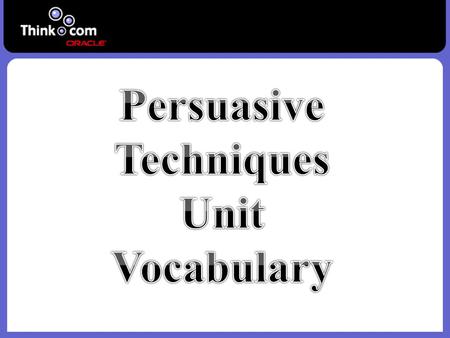 Reading Strand 3: Concept 3: Persuasive Text Explain basic elements of argument in text and their relationship to the author ’ s purpose and use of.