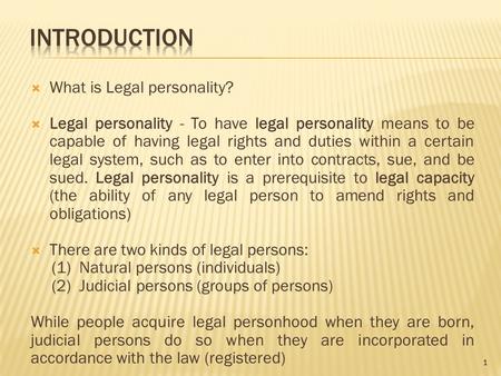 Introduction What is Legal personality?