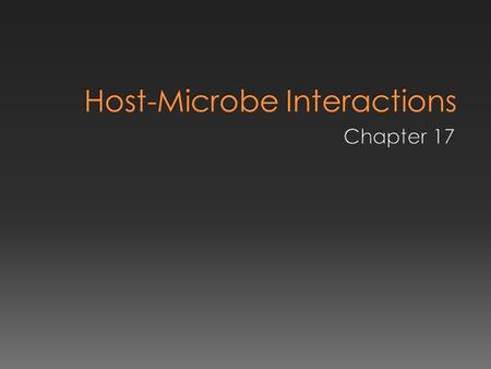 Host-Microbe Interactions