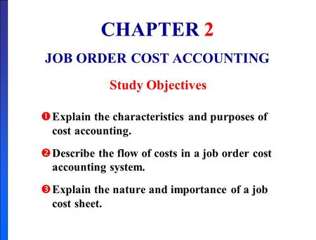 JOB ORDER COST ACCOUNTING