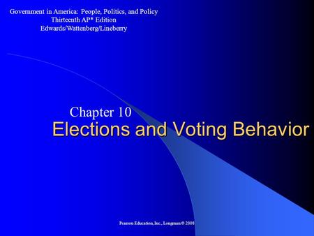 Elections and Voting Behavior