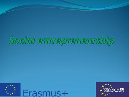 entrepreneur’s activity connotates: -professional -innovative -sustainable organization access which dominate market effects and use given possibilities.