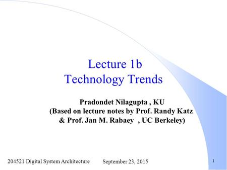 Lecture 1b Technology Trends