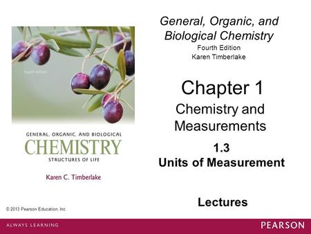 Chapter 1 Chemistry and Measurements