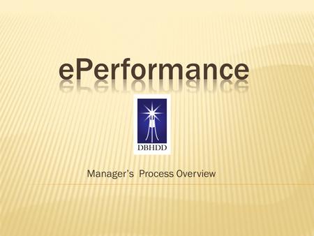 Manager’s Process Overview