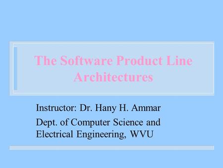 The Software Product Line Architectures