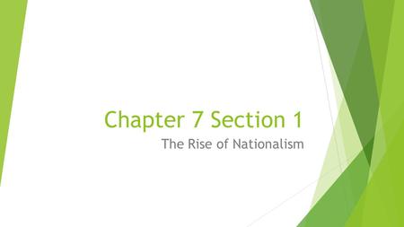 The Rise of Nationalism