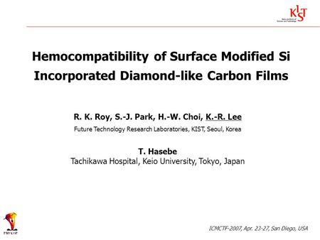 R. K. Roy, S.-J. Park, H.-W. Choi, K.-R. Lee