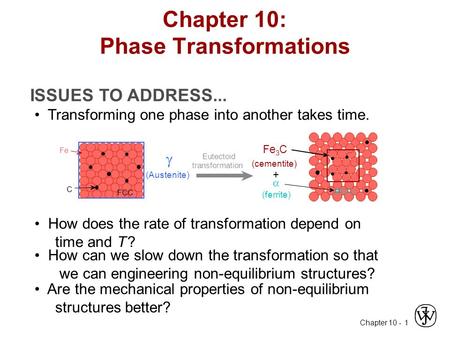 Chapter 10: Phase Transformations