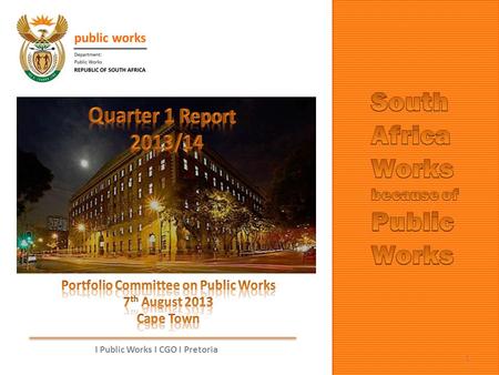 Portfolio Committee on Public Works I Public Works I CGO I Pretoria