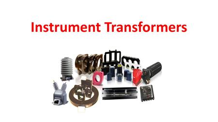 Instrument Transformers