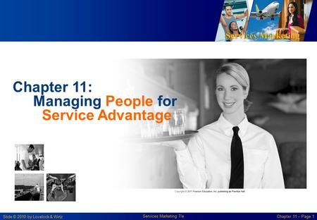 Chapter 11: Managing People for Service Advantage.