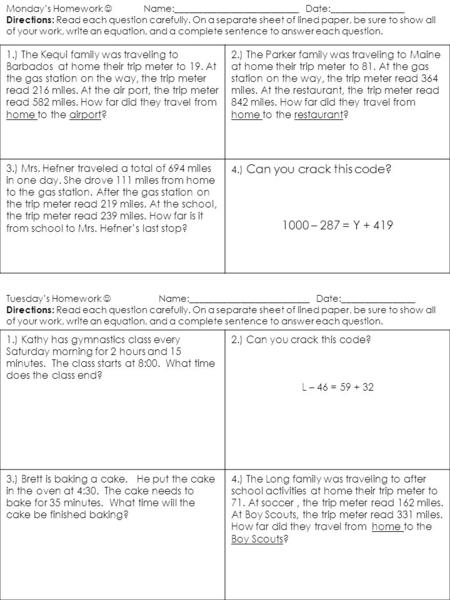 Monday’s Homework Name:___________________________ Date:________________ Directions: Read each question carefully. On a separate sheet of lined paper,