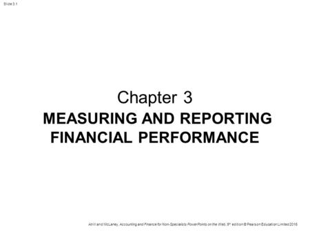 MEASURING AND REPORTING FINANCIAL PERFORMANCE