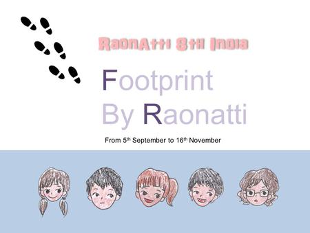 Footprint By Raonatti. Contents c c B ombay YMCA In September 1.