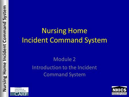 Nursing Home Incident Command System