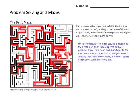 Problem Solving and Mazes