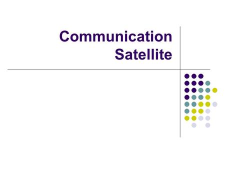 Communication Satellite