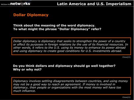 Discussion How might the building of the Panama Canal have led to U.S. intervention elsewhere in Latin America? The success of the canal in Panama showed.