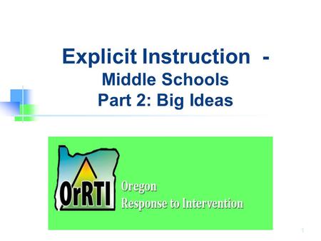 Explicit Instruction - Middle Schools Part 2: Big Ideas