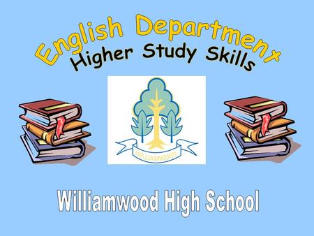 The purpose of this presentation is to provide you with an insight into how you can best support your child as they prepare themselves for the English.