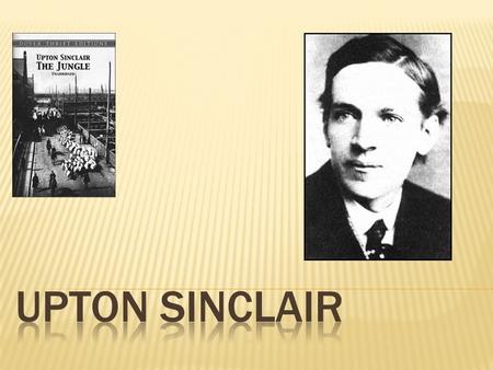  Born: September 20, 1878 - Baltimore, Maryland  Died: Nov. 25 - 1968, Bound Brook, New Jersey  He taught himself to read at age 5.  His father moved.