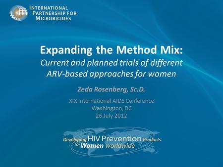 XIX International AIDS Conference