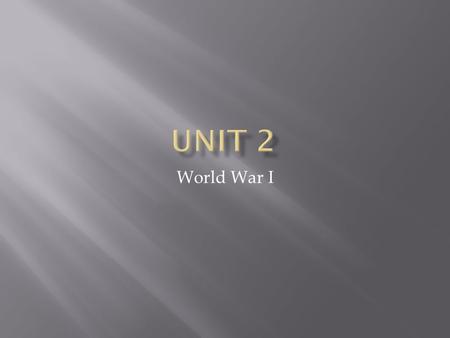 World War I.  Britain, France and Russia VS. Germany, Austria-Hungary and Italy.  France and Germany were in conflict before, so they looked for other.